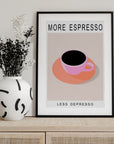 More Espresso Less Depresso