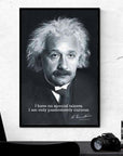 Albert Einstein Poster I Have no Special Talents..