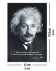 Albert Einstein Poster I Have no Special Talents..