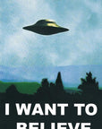 'I Want To Believe' Poster Ufo