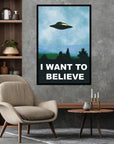 'I Want To Believe' Poster Ufo